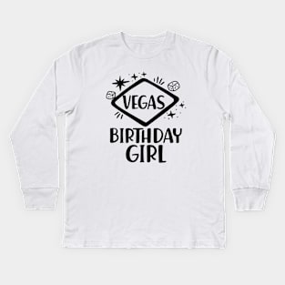 Vegas Birthday Girl Kids Long Sleeve T-Shirt